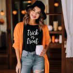 Trick or Treat Modern Script Womens Halloween Tri-Blend Shirt<br><div class="desc">Celebrate Halloween in style with this "trick or treat" shirt featuring modern white script lettering.</div>