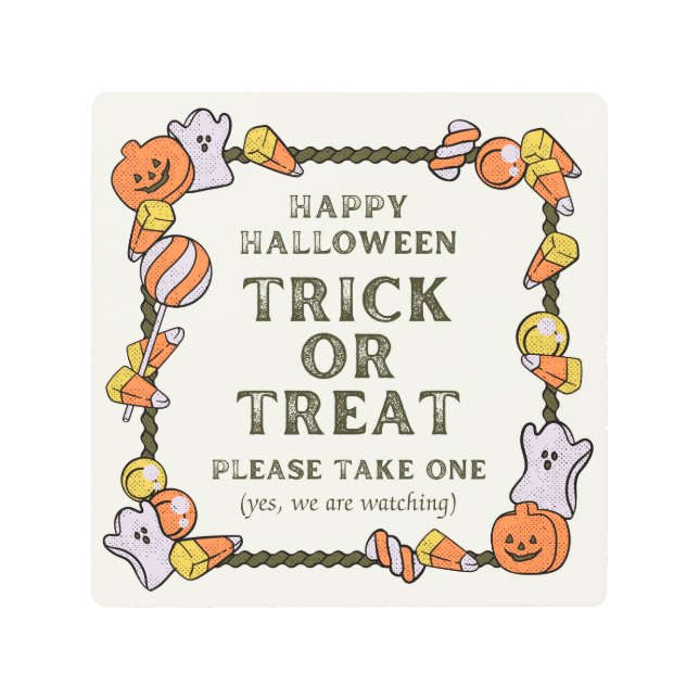 Trick Or Treat Please Take One Metal Wall Art (Front)