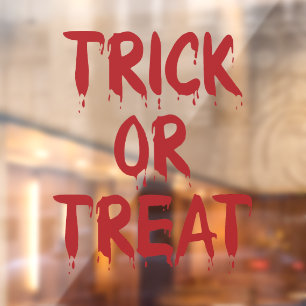 Trick or Treat red blood typography Halloween Window Cling