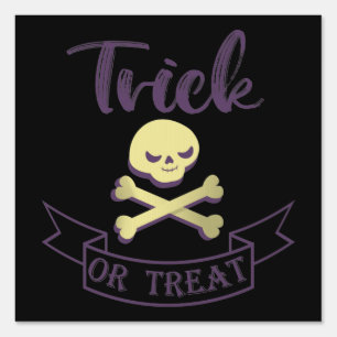 Trick or treat skull crossbones Halloween ribbon Sign