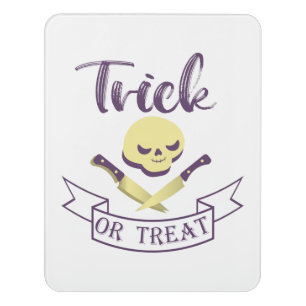 Trick or treat skull crossbones Halloween ribbon T Door Sign