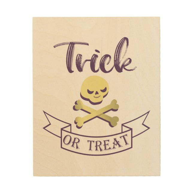 Trick or treat skull crossbones Halloween ribbon Wood Wall Art (Front)