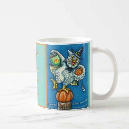 TRICK OR TREAT SMELL MY FEET HALLOWEEN OWL FUNNY COFFEE MUG