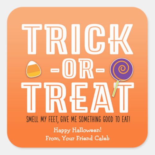TRICK OR TREAT SMELL MY FEET Halloween Sticker