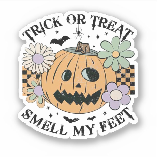 Trick Or Treat Smell My Feet Sticker (Front)