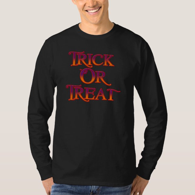 Trick or Treat T-Shirt (Front)