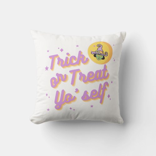 Trick or Treat Yo Self Witch Pillow