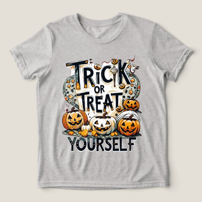 Trick Or Treat Yourself - Halloween Tri-Blend Shirt (Design Front)