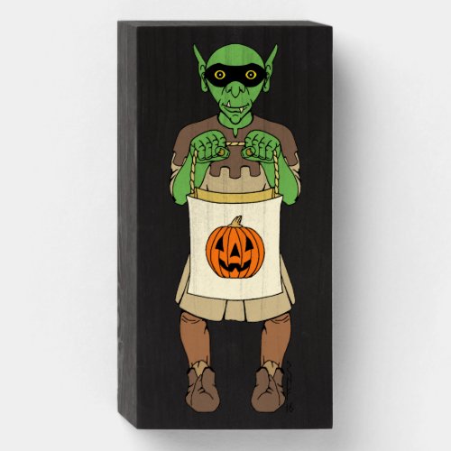Trick_or_Treating Goblin Halloween Art Wooden Box Sign