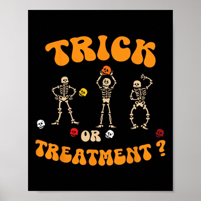 Trick Or Treatment Physical Therapy Skeleton Pt Ha Poster (Front)
