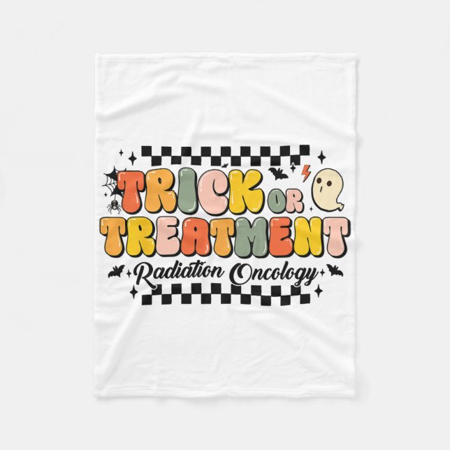 Trick Or Treatment Radiation Oncology Halloween 1  Fleece Blanket (Front)