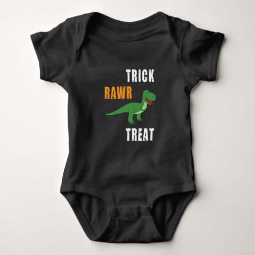 Trick Rawr Treat Cute Halloween Tyrannosaurus Rex Baby Bodysuit