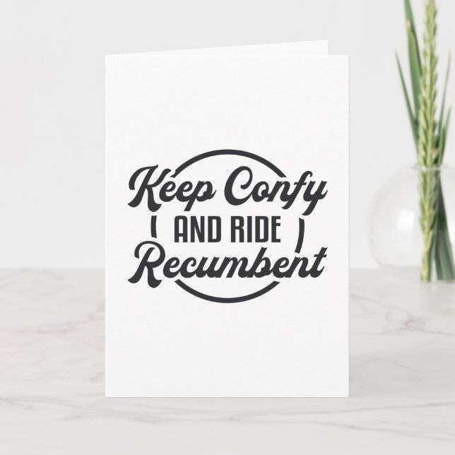 Tricycle Keep Confy And Ride Recumbent Trike Bike Card (Front)