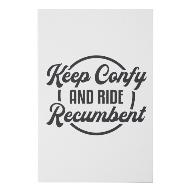 Tricycle Keep Confy And Ride Recumbent Trike Bike Faux Canvas Print (Front)
