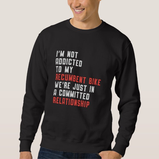 Tricycle Triker Recumbent Bike Trike Vintage Funny Sweatshirt (Front)