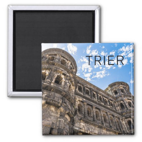 Trier Porta Nigra Rhineland Palatinate Germany  Magnet