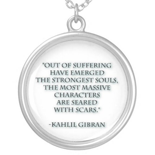 Trigeminal Neuralgia Kahlil Gibran quote Silver Plated Necklace