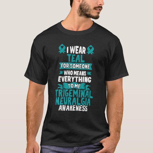 Trigeminal Neuralgia Tee TN Awareness TShirt (Front)