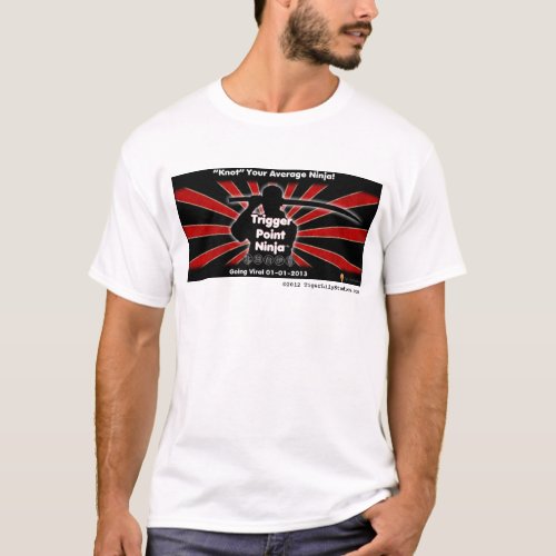 Trigger Point Ninja  Collectible Pre_Launch T_Shirt