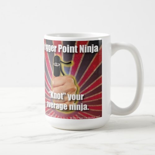 Trigger Point Ninja  Knot Your Average Ninja Coffee Mug