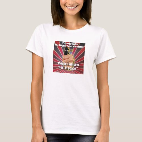 Trigger Point Ninja Trigger Point Whisperer T_Shirt