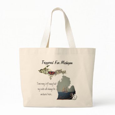 Triggered For Michigan Tote Triggered For Michigan Tote