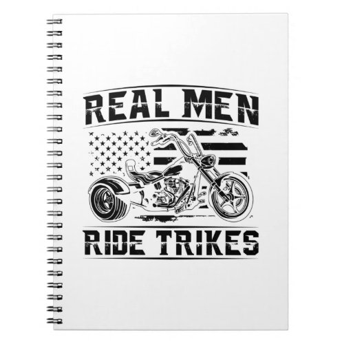 Trike Men  Trikes Triker Motorcycle Gift Idea Notebook