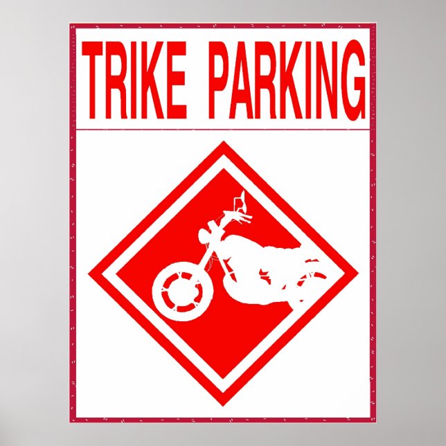 Trike Parking Only Poster (Front)