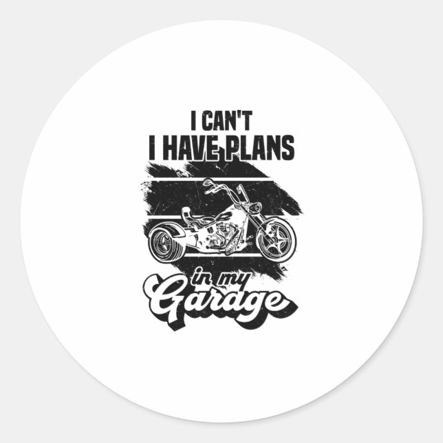Trike Sayings | Motorcycle Triker Trikes Gifts Classic Round Sticker (Front)