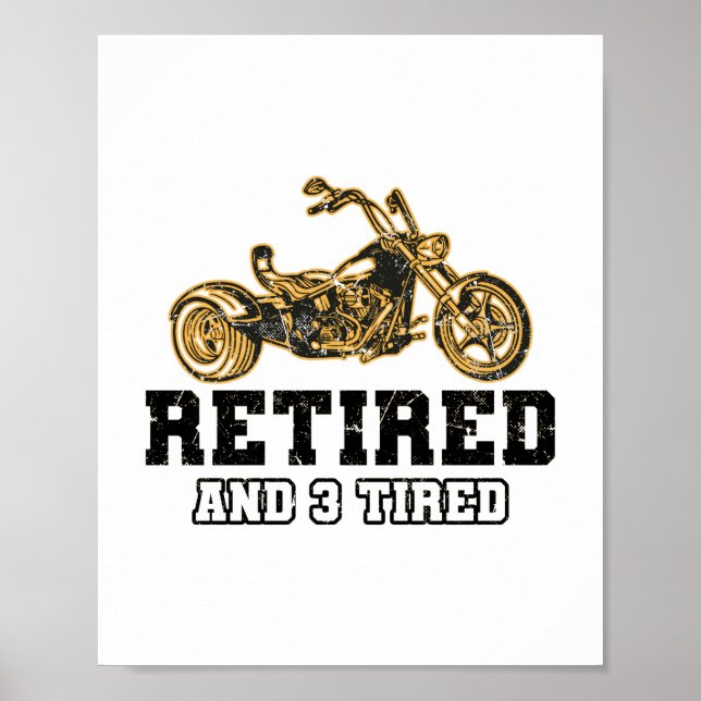 Trike Sayings | Triker Trikes Motorcycle Gifts Poster (Front)