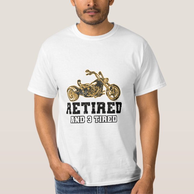 Trike Sayings | Triker Trikes Motorcycle Gifts T-Shirt (Front)