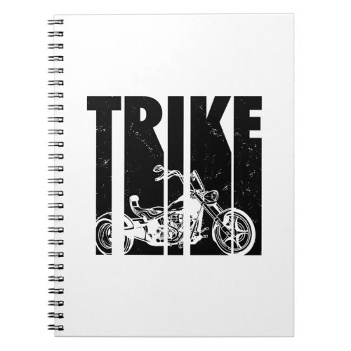 Triker Gift Ideas  Trike Motorcycle Trikes Biker Notebook