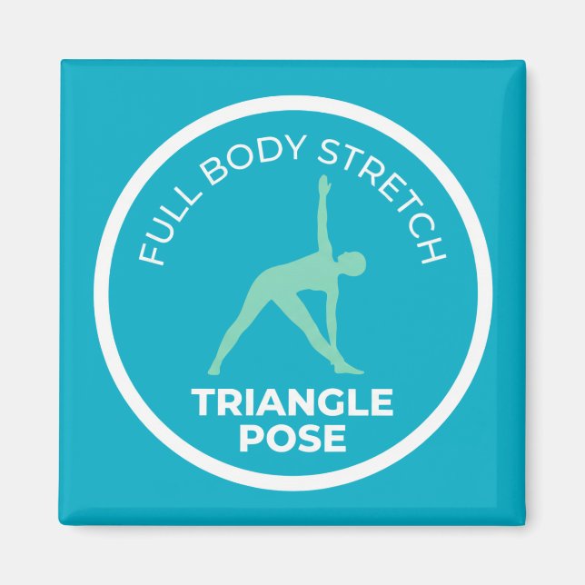 Trikonasana Triangle Pose • Full Body Stretch Yoga Magnet (Front)