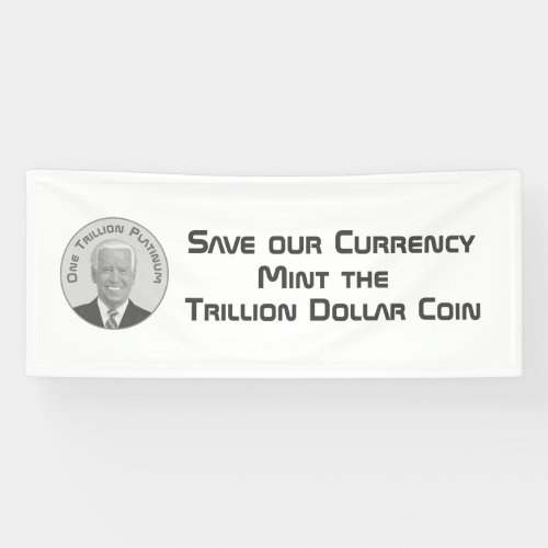 Trillion Dollar Platinum Coin Banner