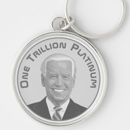 Trillion Dollar Platinum Coin Keychain