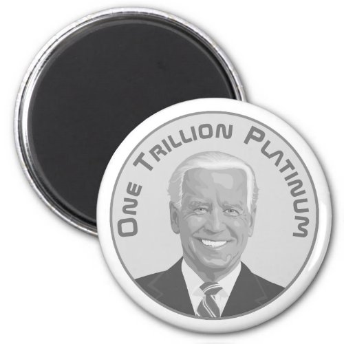Trillion Dollar Platinum Coin Magnet