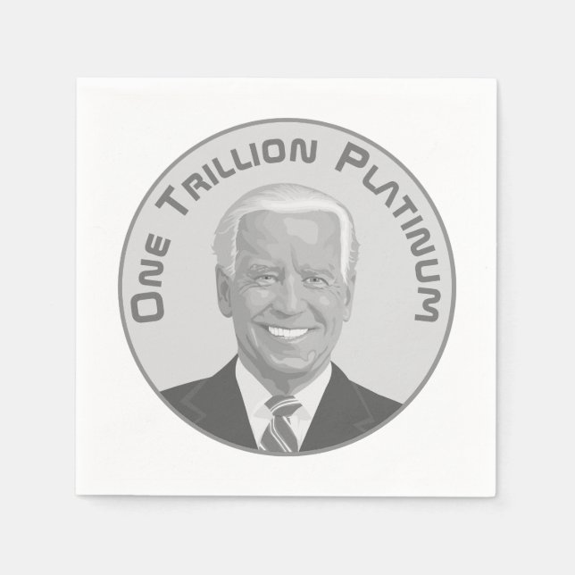 Trillion Dollar Platinum Coin Napkins (Front)
