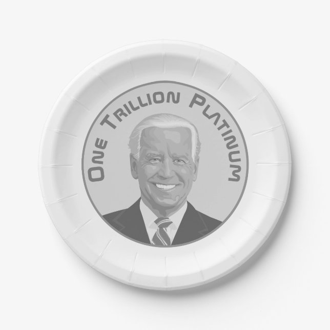 Trillion Dollar Platinum Coin Paper Plates (Front)
