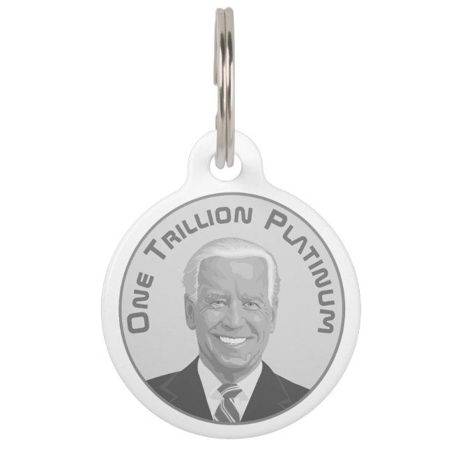 Trillion Dollar Platinum Coin Pet ID Tag (Front)