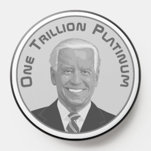 Trillion Dollar Platinum Coin PopSocket