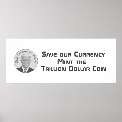 Trillion Dollar Platinum Coin Poster