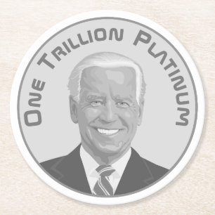 Trillion Dollar Platinum Coin Round Paper Coaster