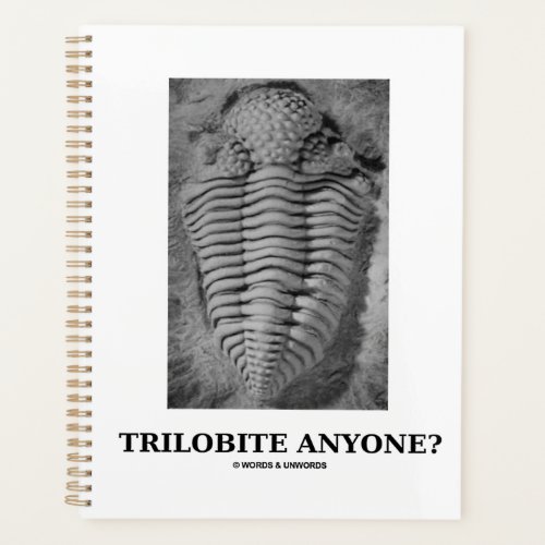 Trilobite Anyone Fossilized Trilobite Planner