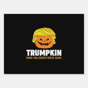 Trimpkin Make Halloween Great Again Classic Sign