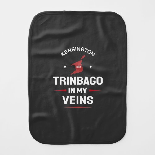Trinbago in My Veins | Trini Pride BLACK Baby Burp Cloth
