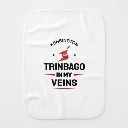 Trinbago in My Veins | Trini Pride WHITE Baby Burp Cloth