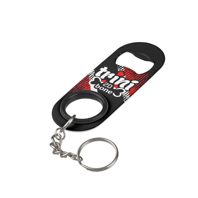 Trini 2 De Bone (your name) Keychain Bottle Opener (Back Angled)