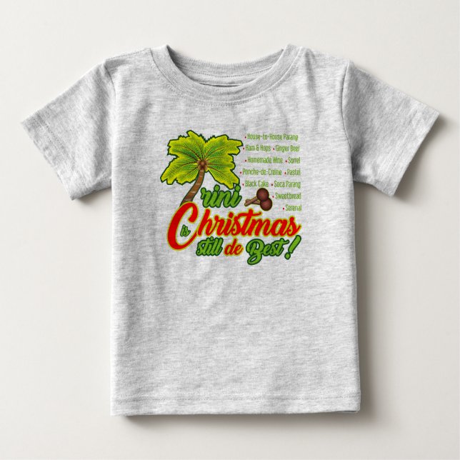 Trini Christmas Baby T-Shirt (Front)