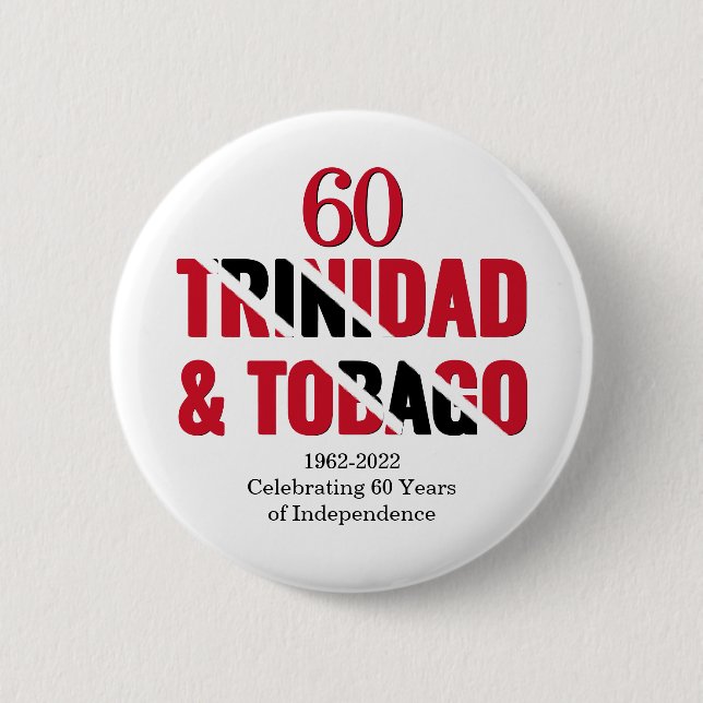 TRINIDAD 60th Anniversary Independence Button (Front)