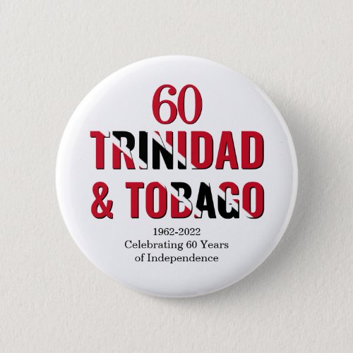 TRINIDAD 60th Anniversary Independence Button
